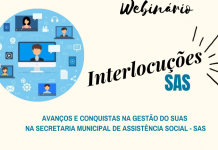 Prefeitura promove Webnário em alusão aos 27 anos da Lei Orgânica de Assistência