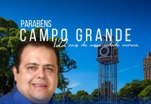 Ivandro Fonseca parabeniza os 122 anos da capital Campo Grande
