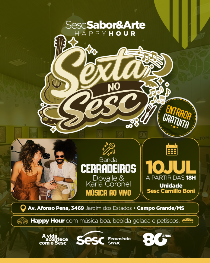 06614 - SEXTA NO SESC - 10 DE JULHO - Sesc Sabor & Arte - CARD